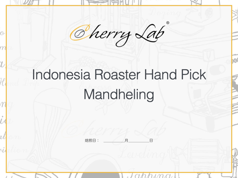 Indonesia Roaster Hand Pick Mandheling 1 7