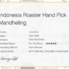 Indonesia Roaster Hand Pick Mandheling 5 7