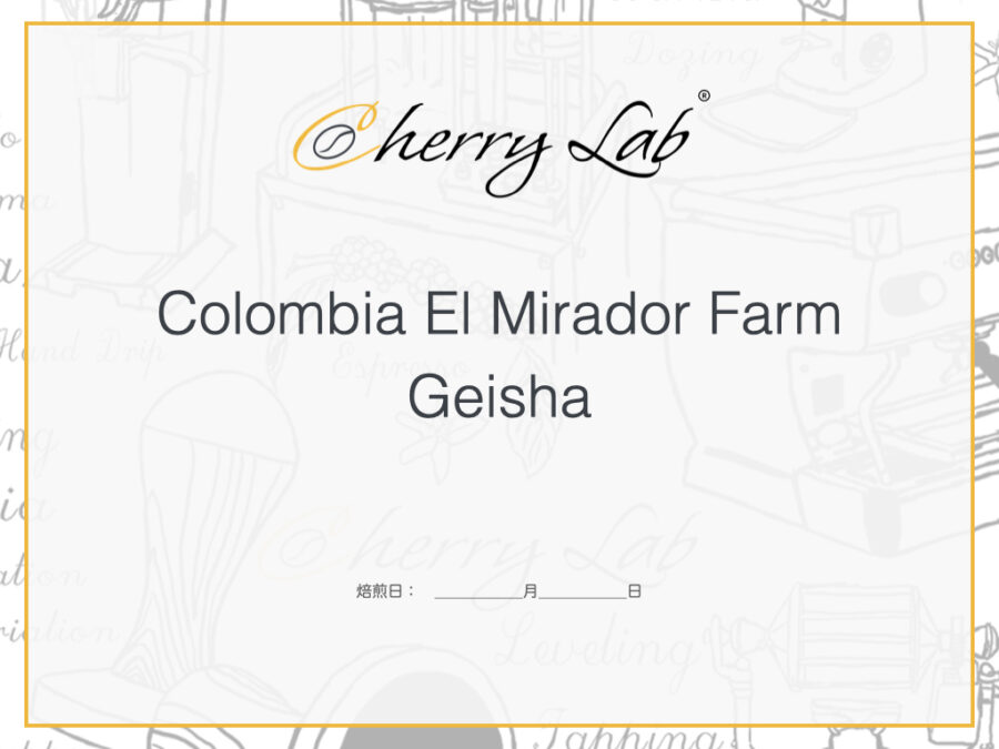 Colombia El Mirador Farm Geisha