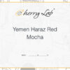 Yemen Haraz Red Mocha 4 7