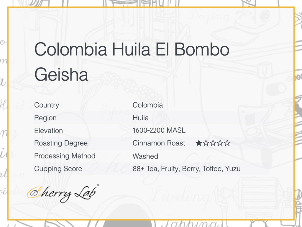 Colombia Huila El Bombo Geisha Brew