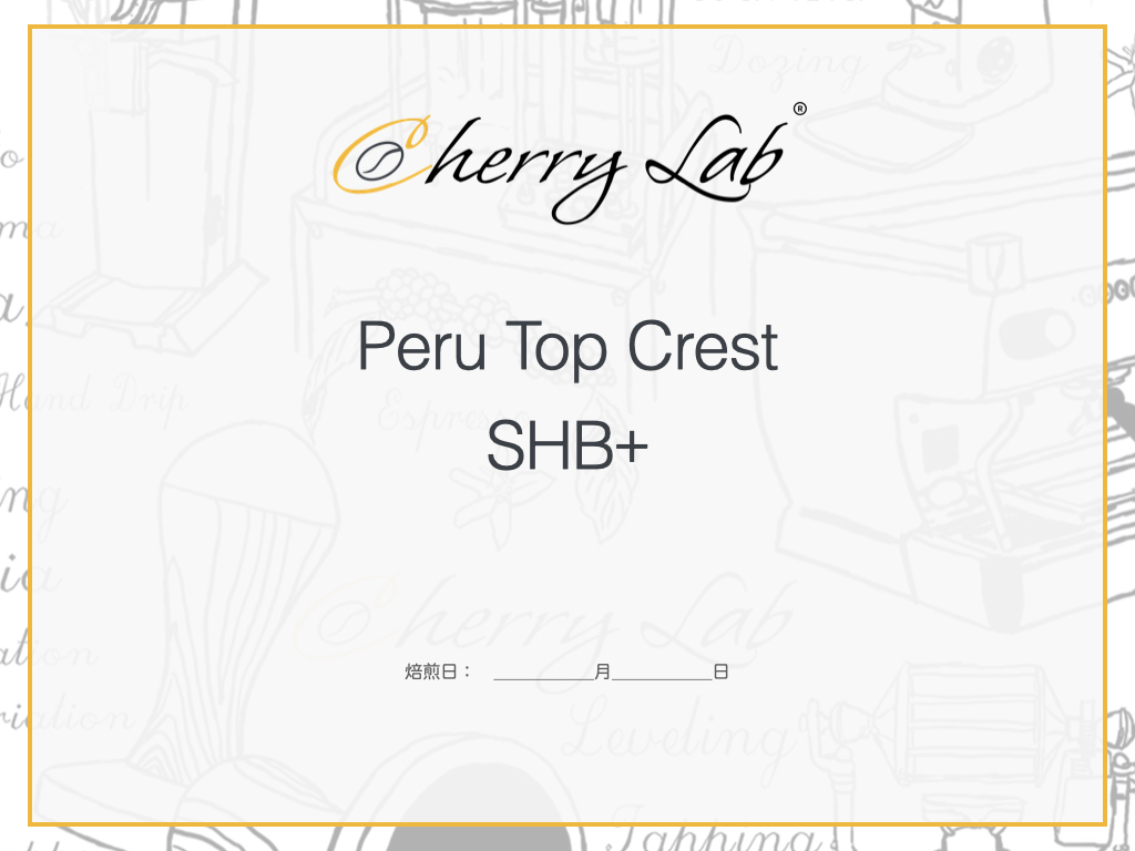 Peru Top Crest SHB+ Beans